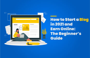 How to start a blog and earn money 2021